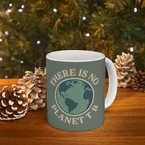 Eco-Friendly Planet B Mug - Sustainable Coffee Cup, Nature Lover Gift, Earth Day Drinkware