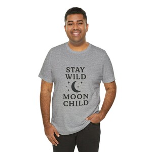 Maglietta Stay Wild Moon Child: maglietta da festival boho, regalo astrologico