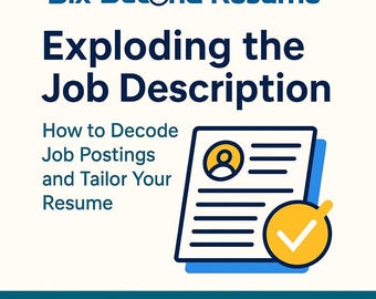 Land Your Dream Job Faster by Exploding the Job Description