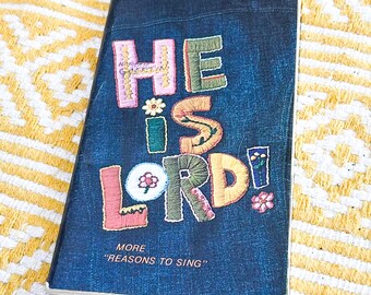 He Is Lord “More Reasons To Sing” Worship Song Book