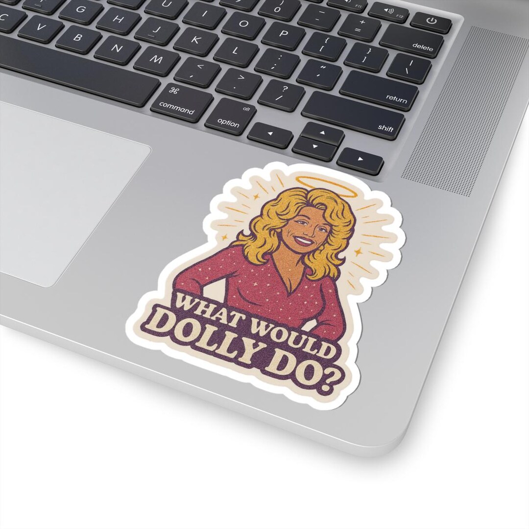 Dolly Parton Angel What Would Dolly Do, Vinyl Decals, Laptop Stickers ...