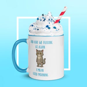 Funny &quot;And Here We Go Again&quot; Coffee Mug: Sarcastic Gag Gift