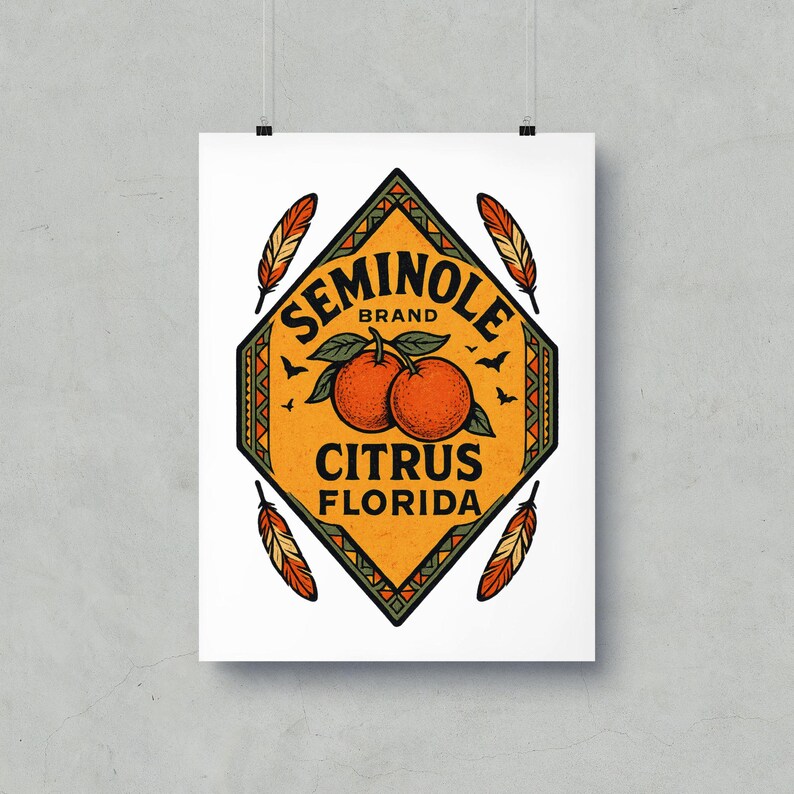 Seminole Citrus Florida Vintage Crate Label Poster Retro Orange Wall ...