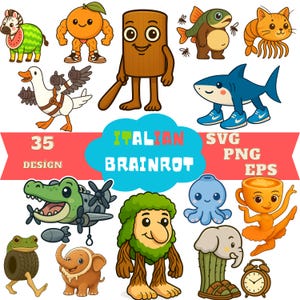 Italian Brainrot Svg Bundle,Cute Brainrot,Brainrot Png,Tung Tung Sahur,Tralalero Tralala,Bombardino Crocodilo,Cappuccina Ballerina,Printable