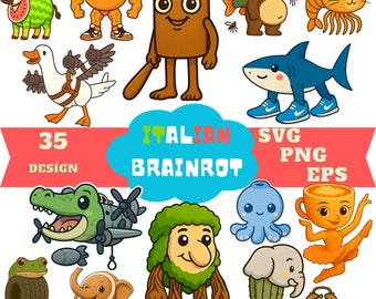 Italian Brainrot Svg Bundle,Cute Brainrot,Brainrot Png,Tung Tung Sahur,Tralalero Tralala,Bombardino Crocodilo,Cappuccina Ballerina,Printable