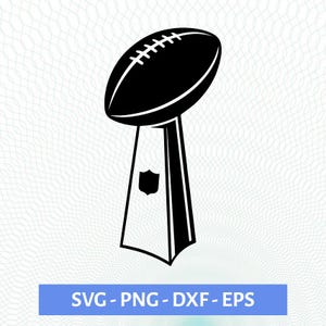Super Bowl svg, Super Bowl SVG football, Super Bowl SVG cut file, Super Bowl football DXF, Super Bowl png silhouette, Clipart - digital