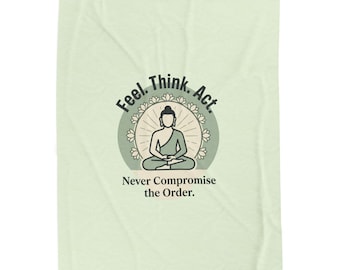 Feel Think Act Meditation Buddha Velveteen Plush Blanket | Mindfulness Quote