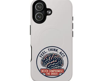 Feel Think Act Brain Emblem phone case | Tough Magnetic Case
