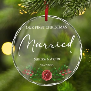 Our First Christmas Married Glass Ornaments, Married Christmas Keepsake, 1st Christmas Married Ornament, New Couple Ornament Gifts