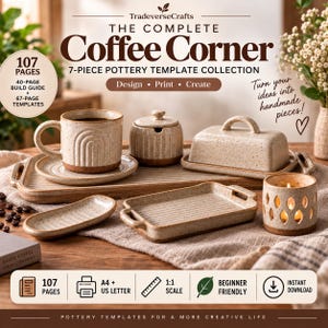 Può includere: Una guida digitale di 107 pagine intitolata The Complete Coffee Corner 7-Piece Pottery Template Collection. Include una guida alla costruzione di 40 pagine e 67 pagine di modelli per A4 e US Letter, con oggetti in ceramica come tazza, vassoio e burriera.