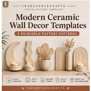 May include: Digital pottery templates titled Modern Ceramic Wall Decor Templates with 5 printable pottery patterns. The image displays five beige speckled ceramic-style objects including candle holders, a wall planter, and a vase with dried wheat.