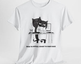 Funny Cat Meme T-Shirt, Sarcastic Office Humor Graphic Tee, Work From Home Snarky Shirt, Coworker Gift Idea, Cat Lover Apparel