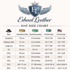 May include: A hat size chart from Eshaal Leather, with sizes from Small (55 cm, 21.6 inches) to 6XL (72-74 cm, 28.3-29 inches). Includes US hat sizes and a logo with wings.