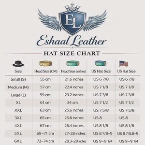 May include: A hat size chart from Eshaal Leather, with sizes ranging from Small to 6XL. The chart includes head sizes in centimeters and inches, along with corresponding US hat sizes. The chart also features the Eshaal Leather logo.
