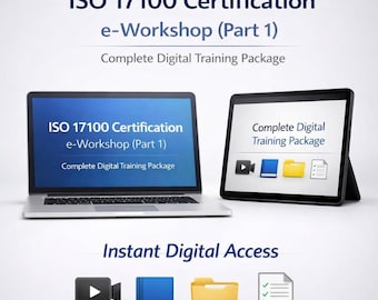 Certificazione ISO 17100 e-Workshop Parte 1 / Formazione sui servizi di traduzione e corso digitale