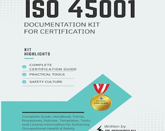 Kit di certificazione ISO 45001: guida completa alla salute e sicurezza sul lavoro con modelli modificabili per la conformità