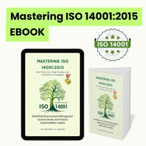 Può includere: Immagine di un ebook e di un libro fisico intitolato "Mastering ISO 14001:2015". L'ebook è visualizzato su un tablet e il libro presenta una grafica ad albero verde con il logo ISO 14001. È visibile anche un sigillo "Certified ISO 14001".