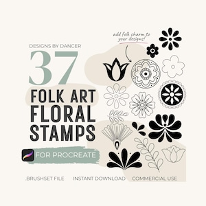 May include: A digital collection of 37 folk art floral stamps for Procreate, featuring various black and white flower and leaf illustrations. The text reads: DESIGNS BY DANCER, 37 FOLK ART FLORAL STAMPS, FOR PROCREATE, add folk charm to your designs!