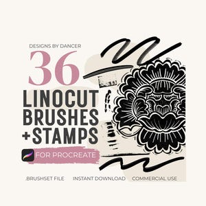 以下が含まれることがあります： 「36 LINOCUT BRUSHES + STAMPS FOR PROCREATE」および「DESIGNS BY DANCER」というテキストが記載されたデジタルグラフィック。黒い花柄の版画風イラスト、抽象的な黒いブラシストローク、クリーム色の背景に配置された薄いベージュの図形が表示されています。