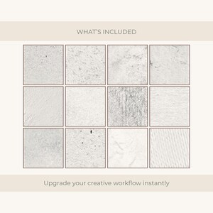 Puede incluir: Gr&aacute;fico beige con el texto &laquo;WHAT'S INCLUDED&raquo; en la parte superior. Debajo, 12 im&aacute;genes cuadradas con varias texturas blancas y grises. El texto &laquo;Upgrade your creative workflow instantly&raquo; est&aacute; en la parte inferior.
