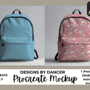 May include: Two backpacks, one light blue and one with a pink floral pattern, are displayed. The backpacks have black accents and straps. The image also includes the text "DESIGNS BY DANCER Procreate Mockup".