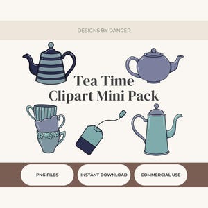 以下が含まれることがあります： お茶をテーマにしたクリップアートのイラスト集。青とティール色の様々なティーポット、ティーカップ、ティーバッグが描かれています。「Tea Time Clipart Mini Pack」の文字がイラストの上に表示されています。