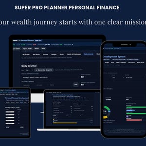 Pode incluir: Um planejador financeiro pessoal digital exibido em um laptop, um tablet e um smartphone. A interface escura inclui o texto SUPER PRO PLANNER PERSONAL FINANCE e Your wealth journey starts with one clear mission.