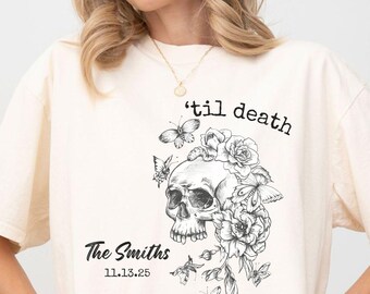 Comfort Colors® Custom Til Death Shirt, Skeleton Bride Shirt, Wedding Date Newlywed Tees, Wedding Day Shirt, Til Death Married Couple Tee