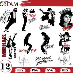 May include: A collection of black and white Michael Jackson graphics. Includes silhouettes of the singer in various poses, the words "BAD", "KING OF POP", and his signature. Also includes the text "WHO'S BAD?" and the numbers "12".