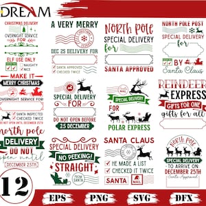 May include: A collection of 12 Christmas-themed digital designs with text like "North Pole Delivery" and "Santa Approved." The designs feature reindeer, Santa, and holiday phrases in red, green, and black. Formats include EPS, PNG, SVG, and DFX.