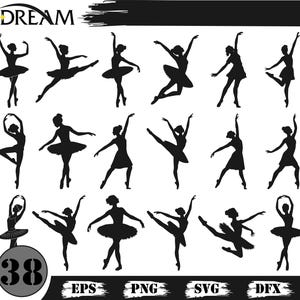 Könnte beinhalten: Schwarze Silhouette-Illustrationen von Ballerinas in verschiedenen Tanzposen. Das Wort "DREAM" befindet sich oben links. Die Zahl "38" befindet sich in einem Kreis unten links. Dateityp-Labels EPS, PNG, SVG und DFX unten.