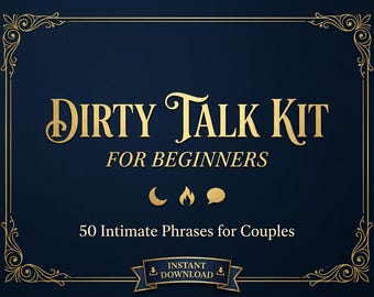 Dirty Talk Guide for Beginners Printable | 50 Intimate Phrases for Couples | Voice & Timing Tips | Sensual Communication | Instant Download