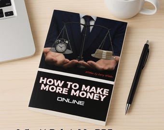 Digitales PDF eBook: Geld im Internet verdienen - Side Hustle & pasives Einkommen Guide