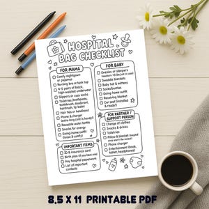 May include: Black and white printable hospital bag checklist with sections for Mama, Baby, and Partner/Support Person. Includes items like pajamas, toiletries, and a car seat. The text "8.5 x 11 Printable PDF" is at the bottom.