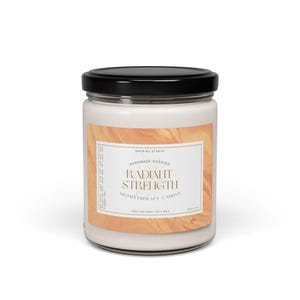 Scented Soy Candle - Radiant Strength, Eco-Friendly Home Decor, Relaxation Gift, Mindfulness Practice, Aromatherapy Candle