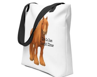Horse Tote Bag (Dirt Is Just Cowgirl Glitter) B