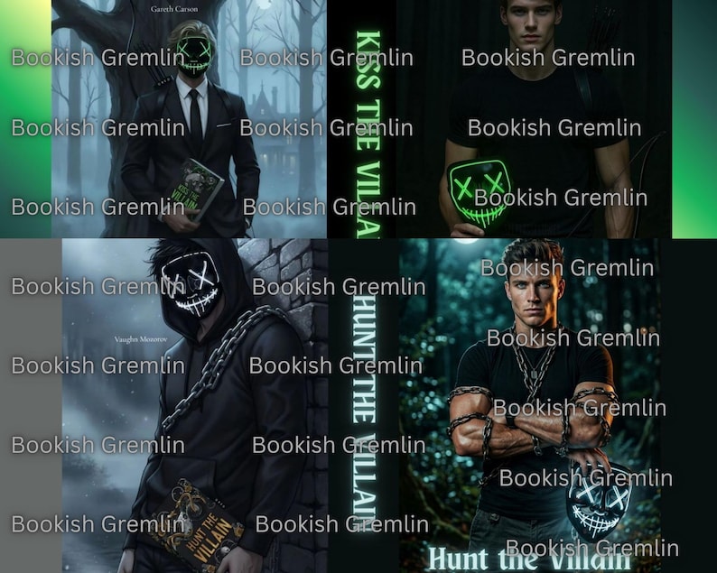 May include: A composite image of four book covers, all branded with "Bookish Gremlin." Each cover depicts a person wearing a glowing mask with an "X" design. The titles "Kiss the Villa" and "Hunt the Villain" are also displayed.