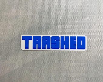 Blue Trashed Sticker l Gloss or Holographic Laminate l Decal