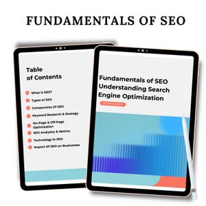 May include: Two tablets displaying the title "Fundamentals of SEO" and a table of contents. One tablet shows "Fundamentals of SEO Understanding Search Engine Optimization" with a stylus. The other tablet shows a table of contents.