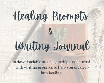Downloadable Journal with Healing Prompts that Encourage Growth & Inner Healing | Inner Child | Shadow Work | Self Development