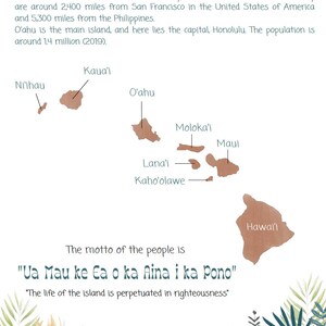 May include: A map of the Hawaiian islands with the names of each island labeled. The motto of the people is "Ua Mau ke Ea o ka Aina i ka Pono" which means "The life of the island is perpetuated in righteousness".