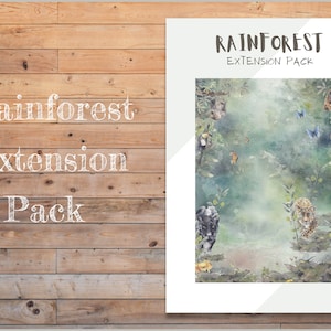 May include: A white print titled "Rainforest Extension Pack" against a wooden background. The print features a watercolor illustration of a rainforest scene with animals, plants, and butterflies. The text "Rainforest Extension Pack" is also written on the print.