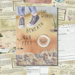 Könnte beinhalten: Ein Lehrplakat mit dem Titel The World Beneath Our Feet zeigt eine Aquarellillustration einer Person in Jeans und schwarzen Turnschuhen, die auf Erde steht. Eine Lupe zeigt einen kleinen Wurm, mit Text über Pilze, Boden und Insekten.