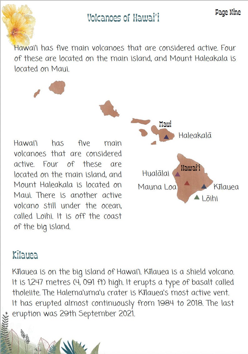 May include: A map of the Hawaiian Islands showing the locations of five active volcanoes: Kilauea, Mauna Loa, Hualalai, Haleakala, and Loihi. The text describes the volcanoes and their locations.