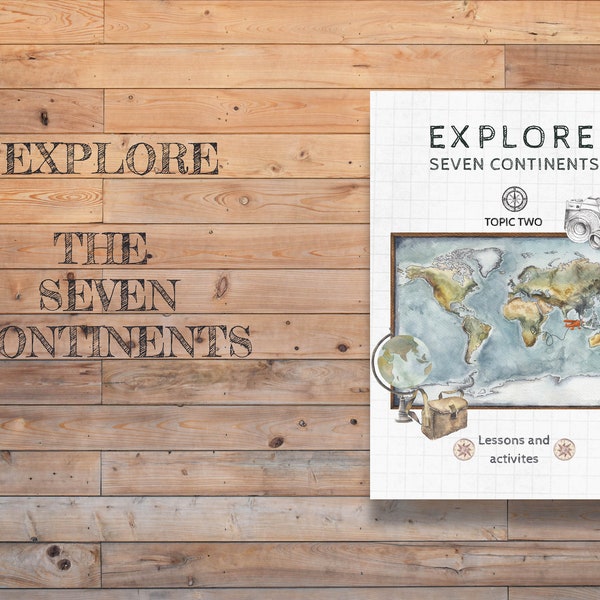 DIGITAL Explore The Seven Continents (was Maps) Seven week lesson plan