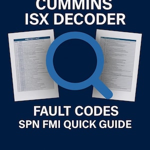 Cummins ISX Fault Code Decoder | SPN Fmi Quick Reference Guide | Diesel Truck Repair Pdf