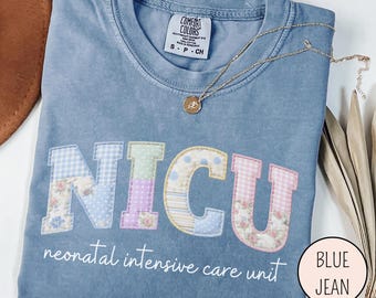 NICU Nurse Faux Patchwork Shirt, Neonatal Intensive Care Unit Tee, Nurse Appreciation T-Shirt, Floral Baby Nurse Gift, Neonatal ICU Nurse