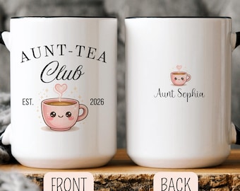 Personalized Aunt-Tea Club Mug, Promoted To Aunt Gift, Pregnancy Reveal Gift For Auntie, Custom Name Tea Lover Mug, Baby Announcement