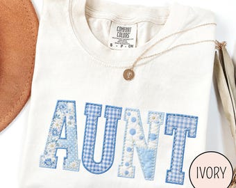 Aunt Shirt Faux Patchwork, Floral Auntie Shirt, New Aunt Gift Pregnancy Reveal, Cute Auntie Shirt Vintage Style, Gift for Aunt Women Tee
