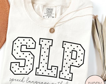 Comfort Colors SLP Shirt, Polka Dot Speech Language Pathologist Tee, Speech Therapy Shirt, SLP Gift, Speech Pathologist, Pediatric SLP Gift